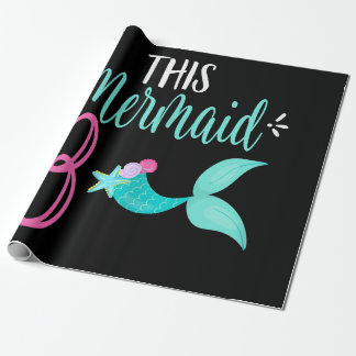This Mermaid Is 3 Mermaids 3rd Birthday Girl Wrapping Paper