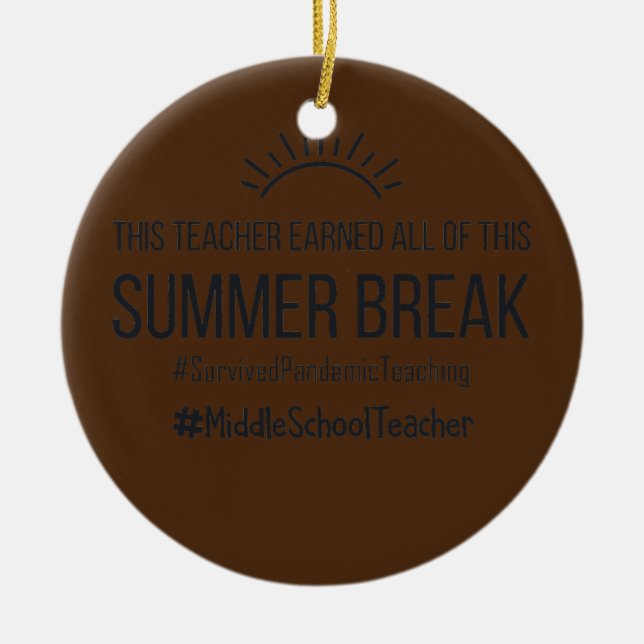 This Middle School Teacher Earned All Of This Ceramic Ornament (Front)