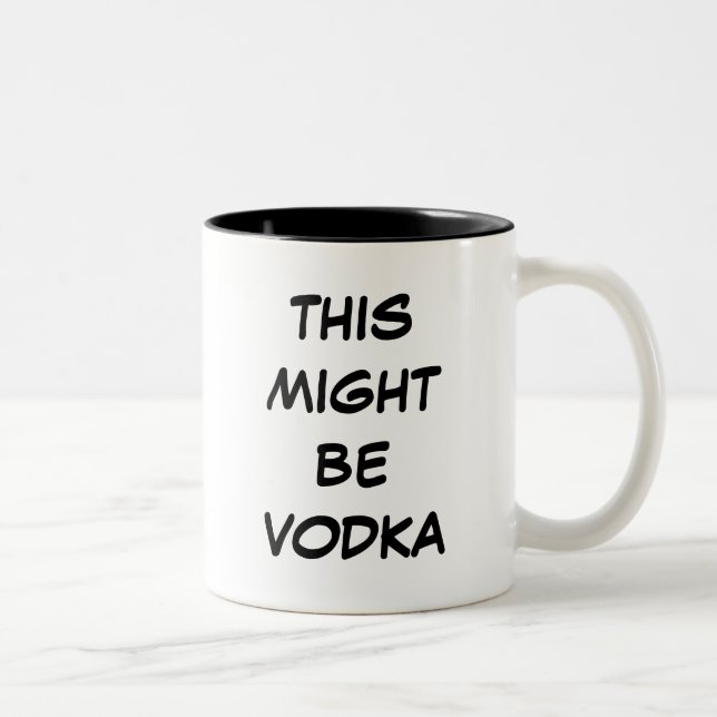 This Might Be Vodka Mugs (Right)