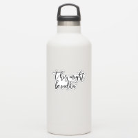 This might be Vodka Water Bottle Fun