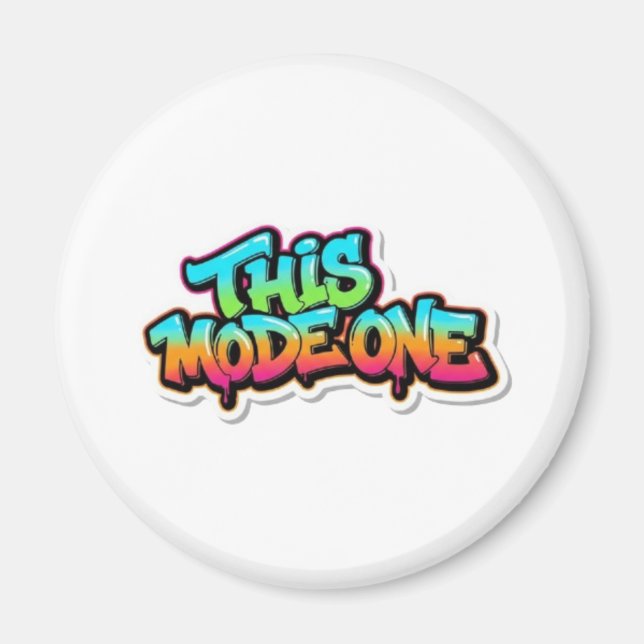 This Mode One Colorful Graffiti Typography Magnet (Front)