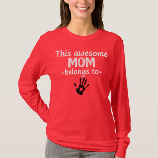 This Mom Belongs To T-Shirt