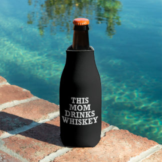This Mom Drinks Whiskey Bottle Cooler