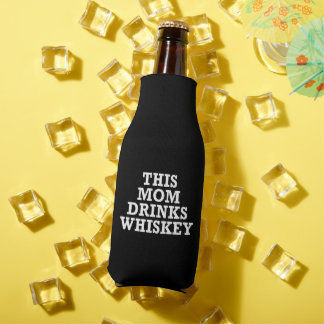 This Mom Drinks Whiskey Bottle Cooler