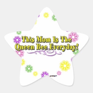 This Mom Is The Queen Bee Everyday Type FlowerRing Star Sticker