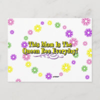 This Mom Is The Queen Bee Everyday! Type & Flowers