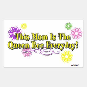 This Mom Is The Queen Bee Everyday Type Sticker