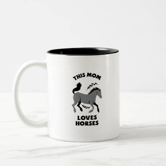 THIS MOM LOVES HORSES Two-Tone COFFEE MUG (Left)