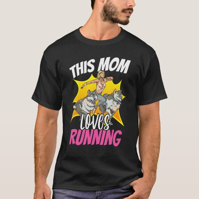 This Mom Loves Running Wolf Husky Jogging Mother R T-Shirt (Front)