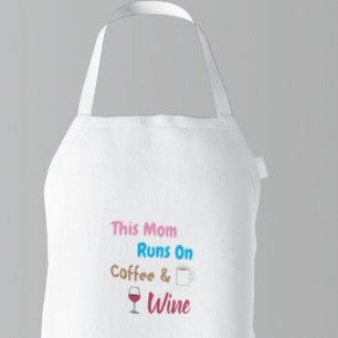 This Mom Runs On Coffee And Wine Standard Apron