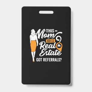 This Mom Sells Real Estate Badge