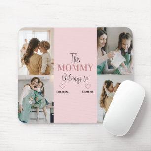 "This Mommy Belongs To" Custom Photo Mousepad