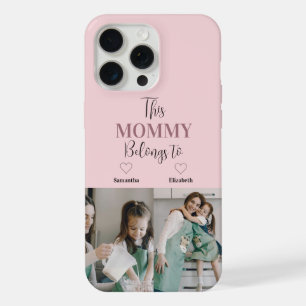 "This Mommy Belongs To" Custom Photo Phone Case
