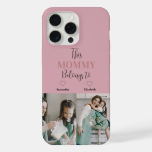 "This Mommy Belongs To" Custom Photo Phone Case