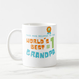 This Mug Belongs to  Best #1 Grandpa Gifted by