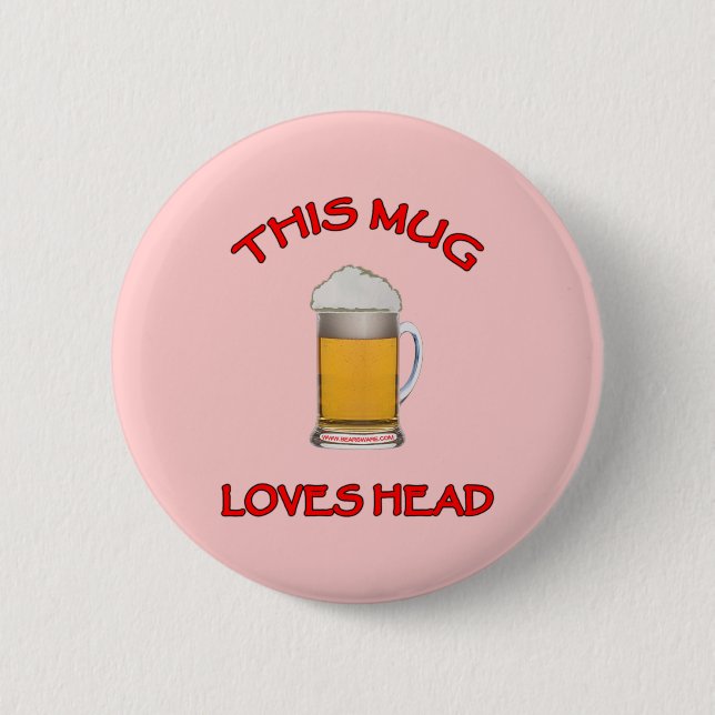 This Mug Loves Head 2 Inch Round Button (Front)