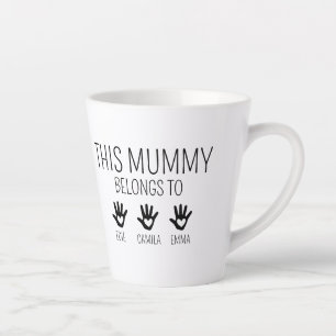 This Mummy Belongs, Custom Mama mug, Personalised Latte Mug