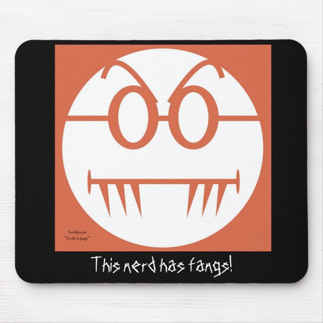 This nerd has fangs! mouse pad (Front)