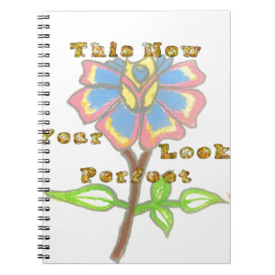 This New Year Looks Perfect Floral Text Art Print Notebook