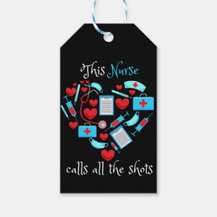 This Nurse Calls All The Shots Gift Tags