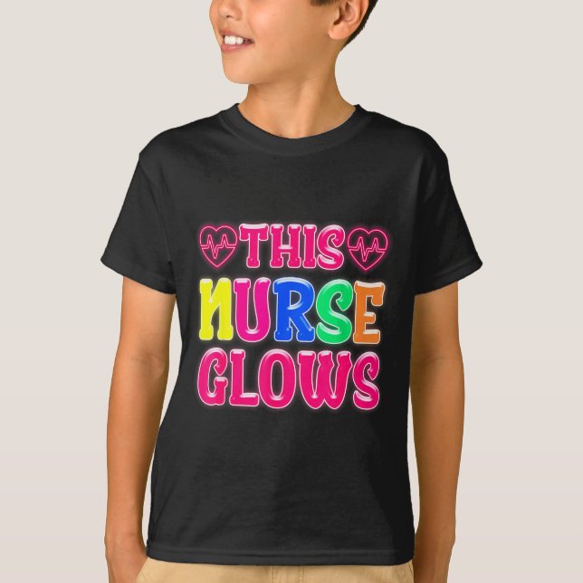 This Nurse Glows Nursing Glow Retro  T-Shirt (Front)