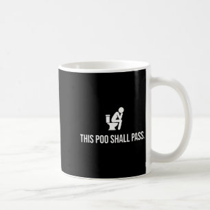 This O Shall P Funny Quote Birthday Party Gag Gift Coffee Mug