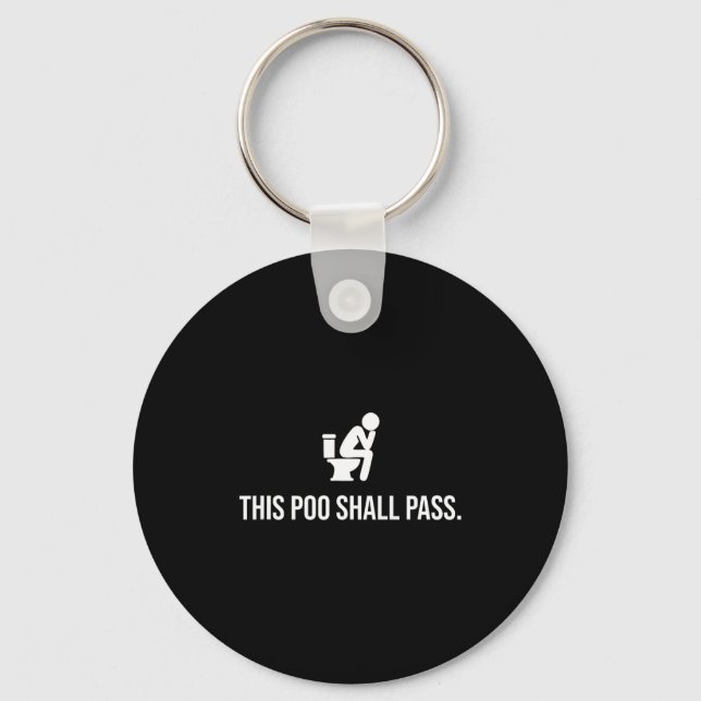 This O Shall P Funny Quote Birthday Party Gag Gift Keychain (Front)