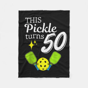 This pickle turns 50 pickleball 50th birthday  fleece blanket