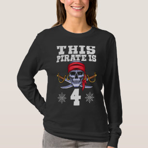 This Pirate Is 4 Pirate Themed Party 4th Birthday T-Shirt