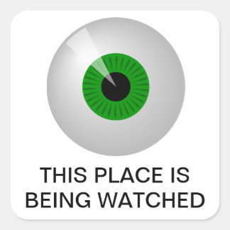 This place is being watched square sticker