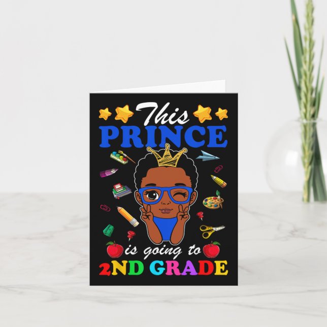 This Prince Is Going To 2nd Grade Back To School A Card (Front)
