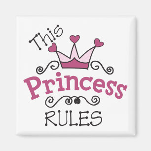 This Princess Rules Magnet