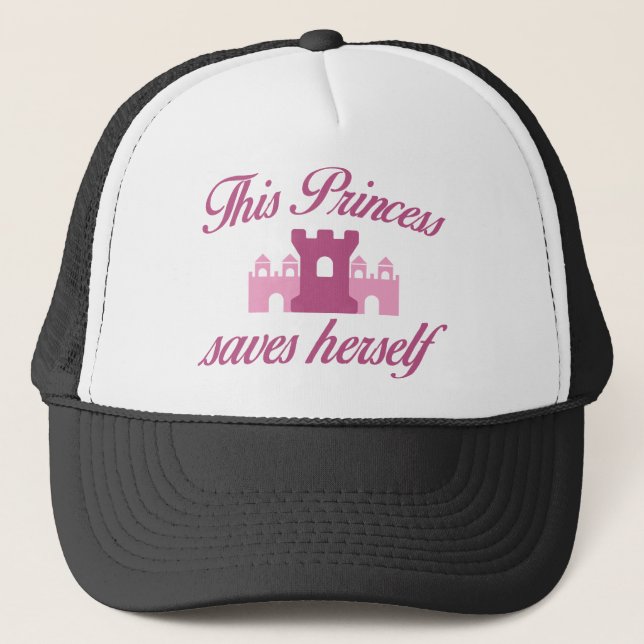 This Princess Saves Herself Trucker Hat (Front)