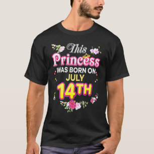 This Princess Was Born On July 14 14th Happy Birth T-Shirt