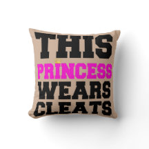 THIS PRINCESS WEARS SOCCER SOFTBALL CLEATS