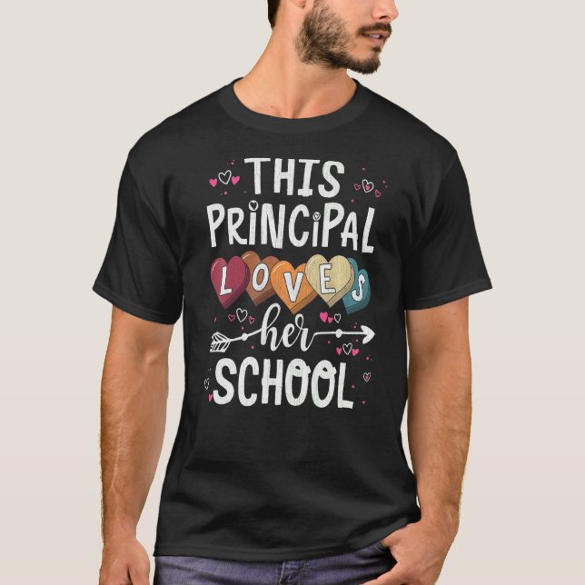 This Principal Loves Her School Principal Back To  T-Shirt (Front)