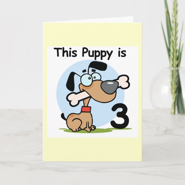 This Puppy 3rd Birthday T-shirts and Gifts Card (Front)