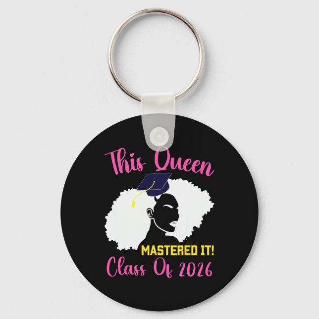 This Queen Mastered It Masters Graduation Cl Of 20 Keychain (Front)