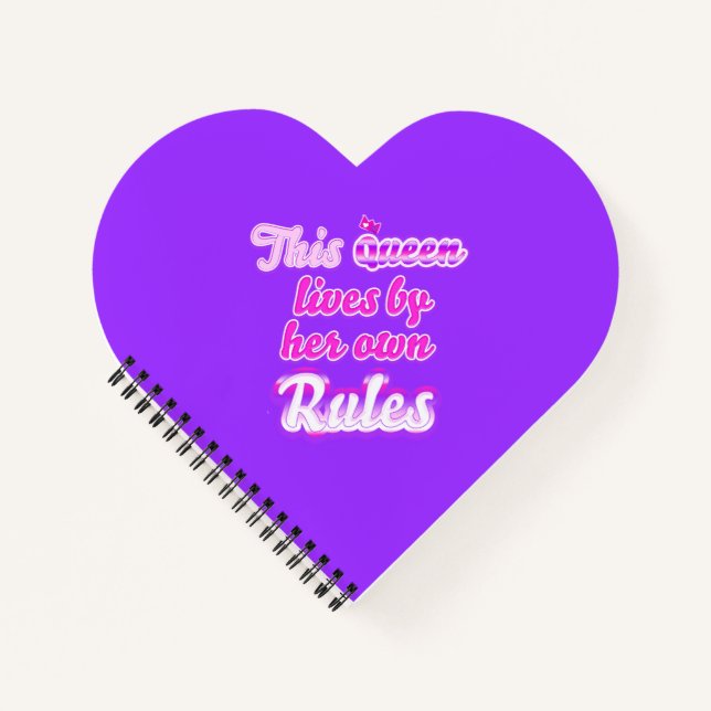 This queen never follows the rules purple notebook (Front)