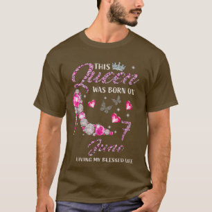 This Queen Was Born In June 7 Living My Blessed Li T-Shirt