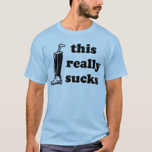 This Really Sucks T-Shirt