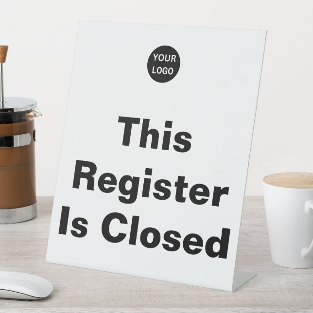 This Register Is Closed White Business Logo Pedestal Sign (In SItu)