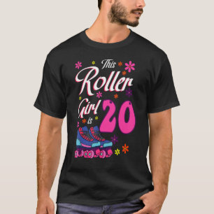 This Roller Girl Is 20 Roller Skates Bday Skating T-Shirt