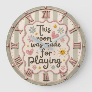 This Room Was Made for Playing Kids Playroom Decor Large Clock