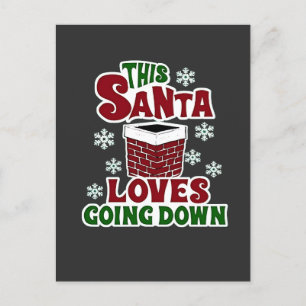This Santa Loves Going Down Christmas Naughty Xmas Holiday Postcard