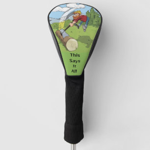 This Says It All Golf Head Cover