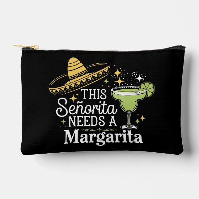 This Senorita Needs A Margarita Cinco De Mayo Accessory Pouch (Front)
