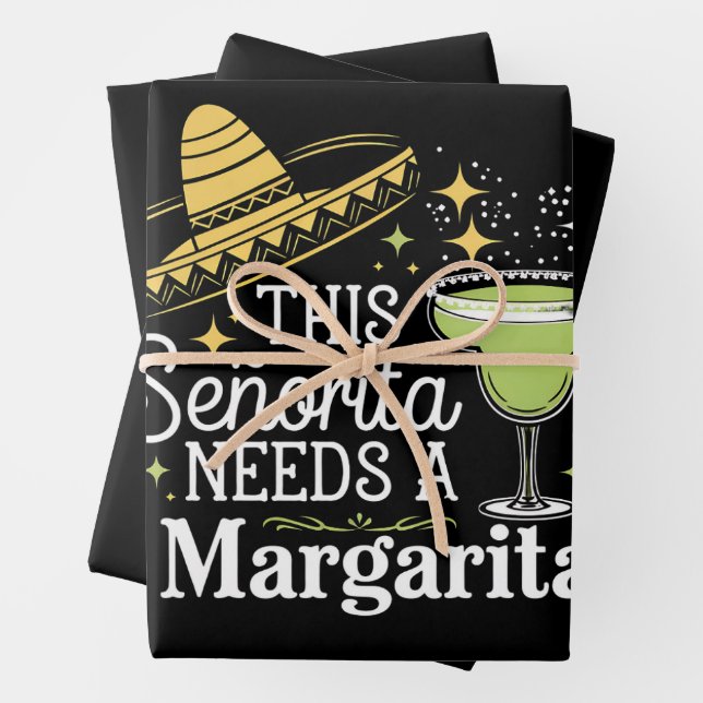 This Senorita Needs A Margarita Cinco De Mayo Wrapping Paper Sheet (In situ)