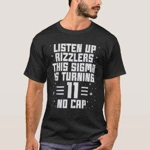 This Sigma Is Turning 11 Years Old Boys Girls 11th T-Shirt