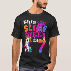 This Slime Queen Is 7 Birthday Unicorn Gift For Gi T-Shirt
